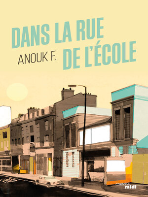 cover image of Dans la rue de l'école